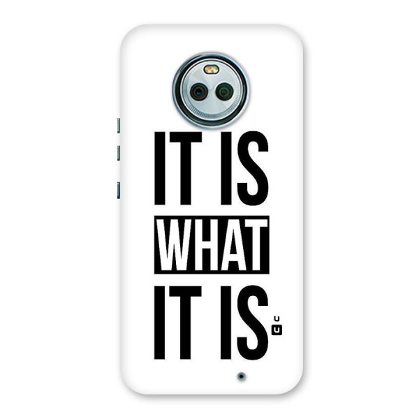 Itis What Itis Back Case for Moto X4