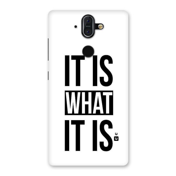 Itis What Itis Back Case for Nokia 8 Sirocco