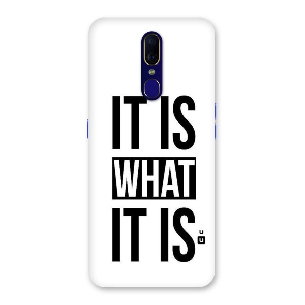 Itis What Itis Back Case for Oppo F11