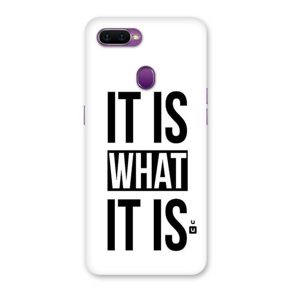 Itis What Itis Back Case for Oppo F9