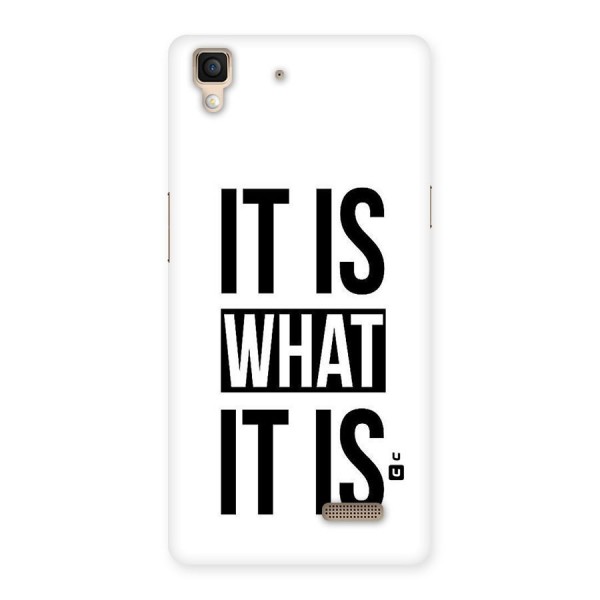 Itis What Itis Back Case for Oppo R7