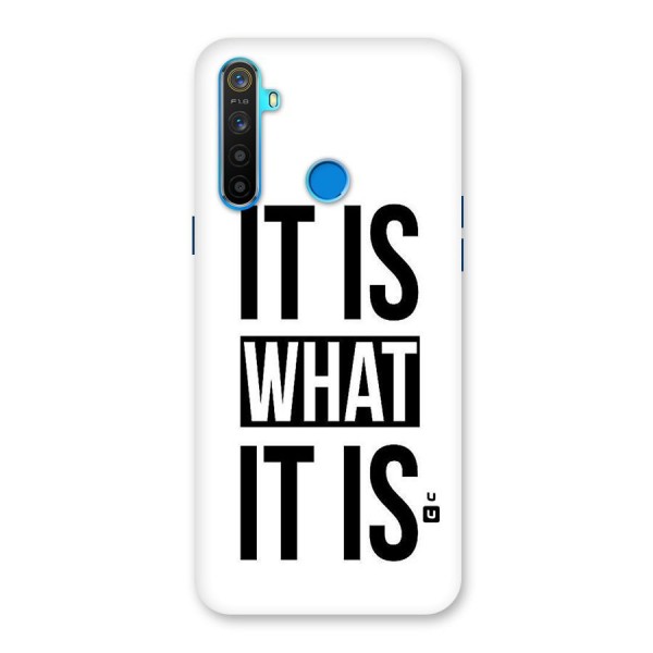 Itis What Itis Back Case for Realme 5