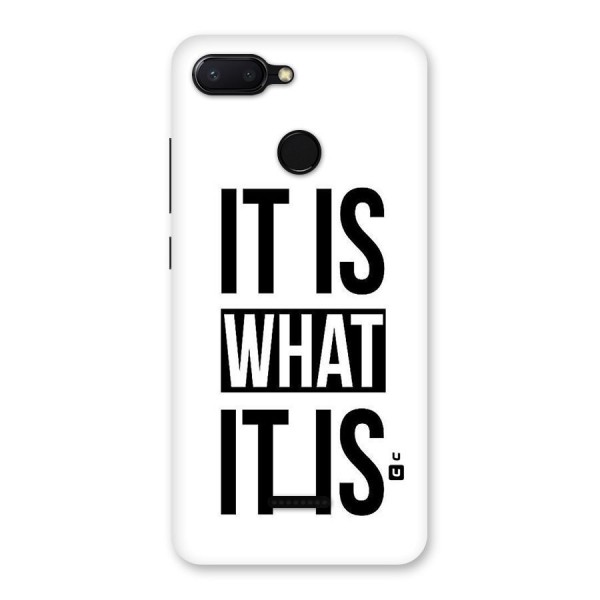 Itis What Itis Back Case for Redmi 6