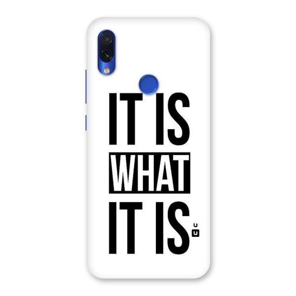 Itis What Itis Back Case for Redmi Note 7