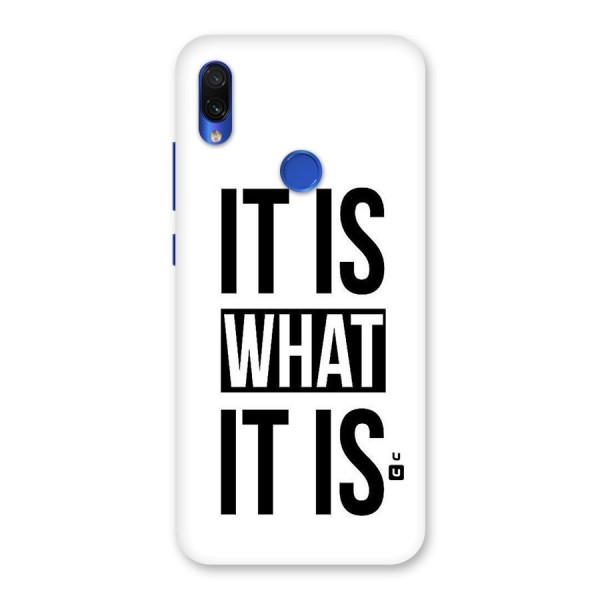 Itis What Itis Back Case for Redmi Note 7S