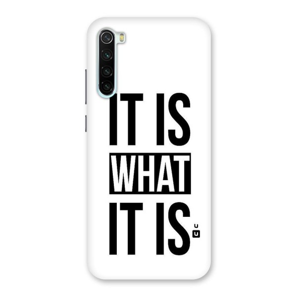 Itis What Itis Back Case for Redmi Note 8