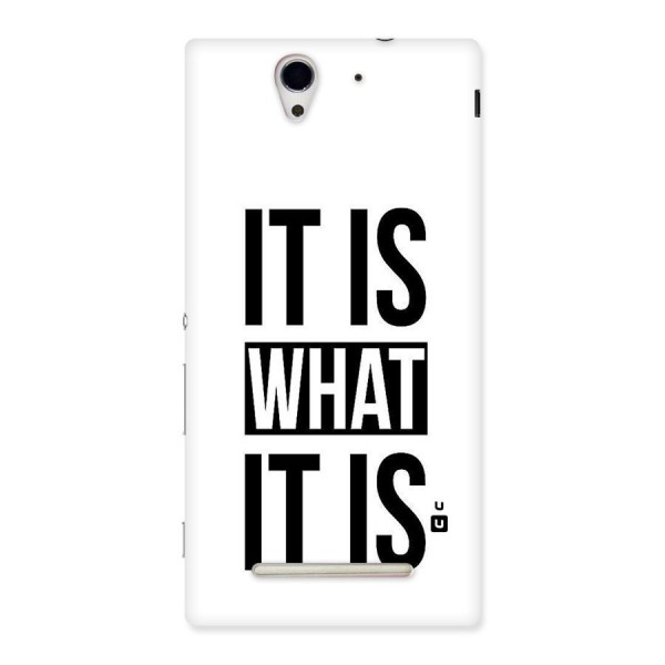 Itis What Itis Back Case for Sony Xperia C3