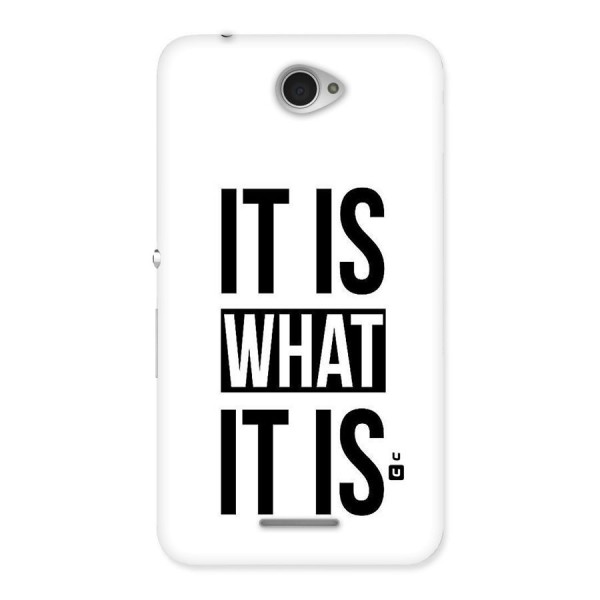 Itis What Itis Back Case for Sony Xperia E4