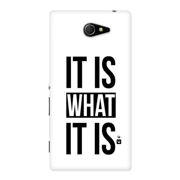Itis What Itis Back Case for Sony Xperia M2