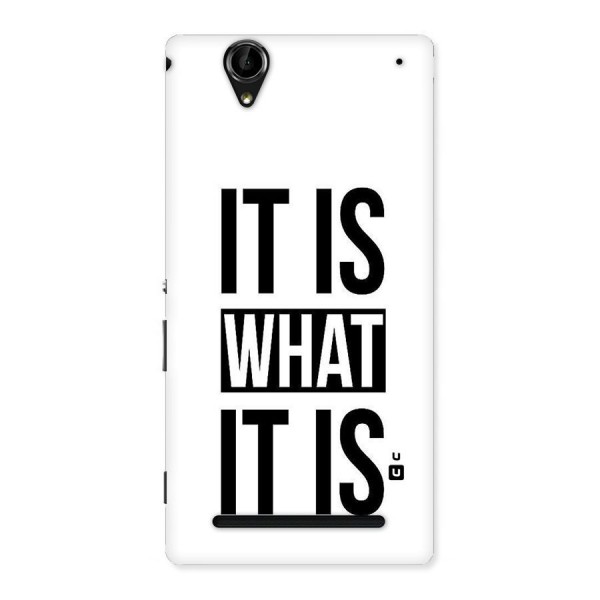 Itis What Itis Back Case for Sony Xperia T2
