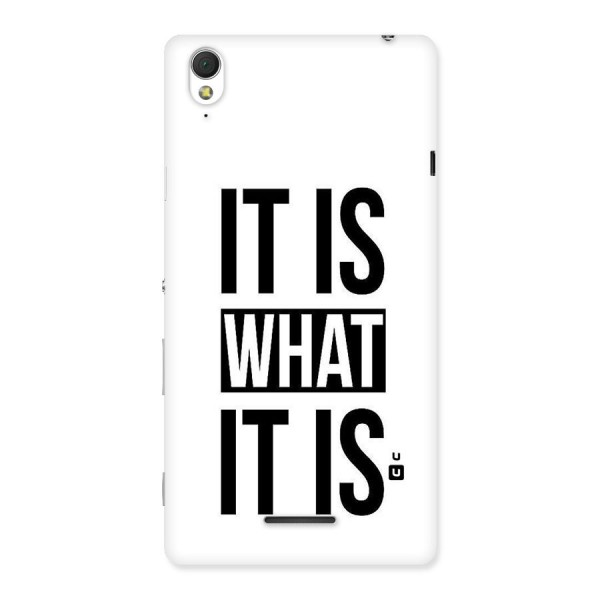 Itis What Itis Back Case for Sony Xperia T3