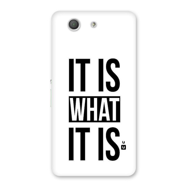 Itis What Itis Back Case for Xperia Z3 Compact