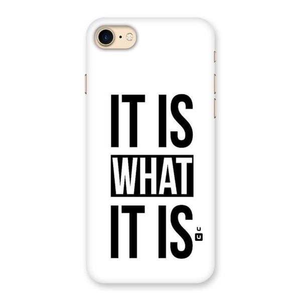 Itis What Itis Back Case for iPhone 7