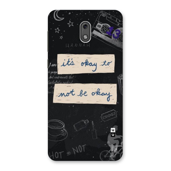 Its Okay Back Case for Nokia 2