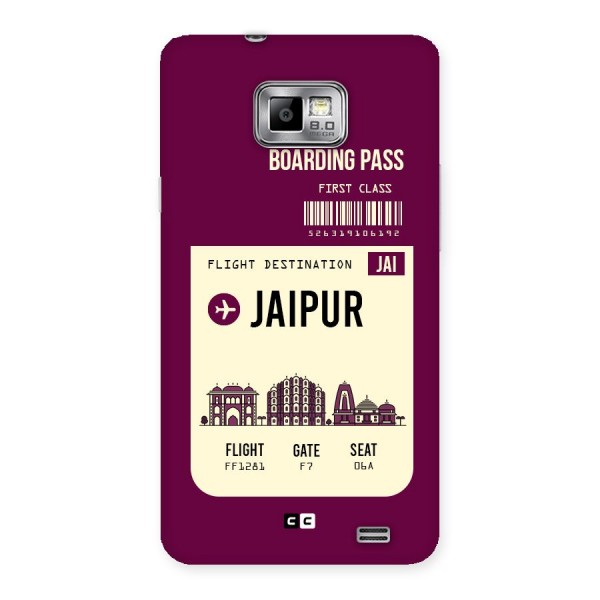 Jaipur Boarding Pass Back Case for Galaxy S2