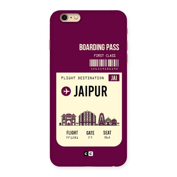 Jaipur Boarding Pass Back Case for iPhone 6 Plus 6S Plus