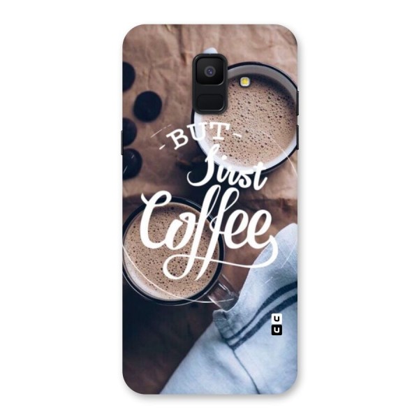 Just Coffee Back Case for Galaxy A6 (2018)