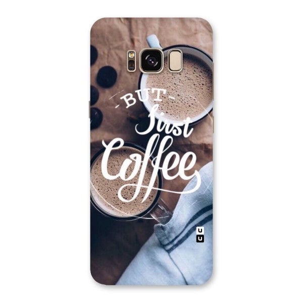 Just Coffee Back Case for Galaxy S8