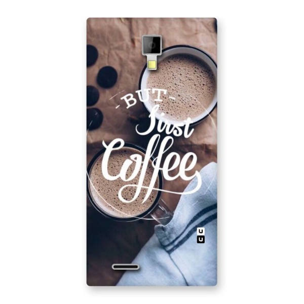 Just Coffee Back Case for Micromax Canvas Xpress A99