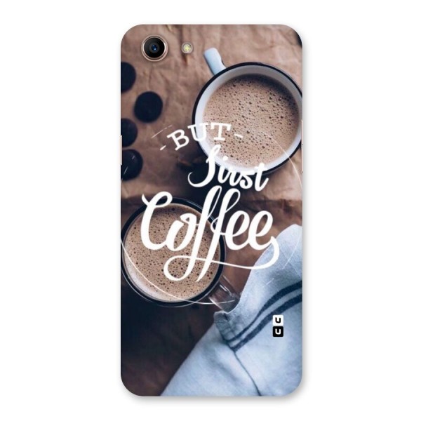 Just Coffee Back Case for Oppo A83 (2018)
