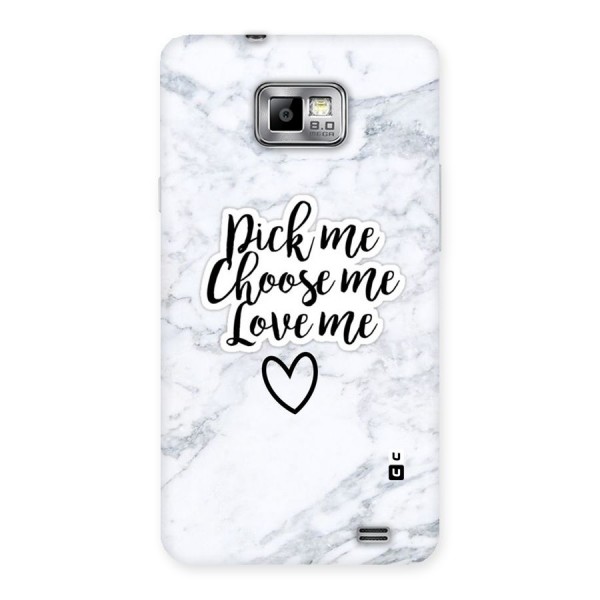 Just Me Back Case for Galaxy S2