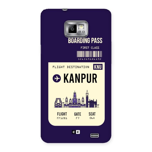Kanpur Boarding Pass Back Case for Galaxy S2