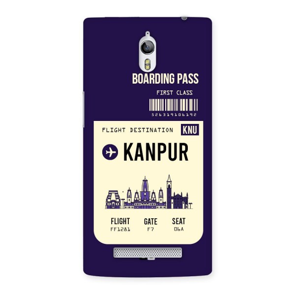 Kanpur Boarding Pass Back Case for Oppo Find 7