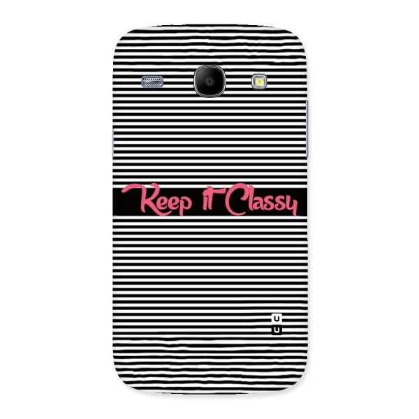 Keep It Classy Back Case for Galaxy Core
