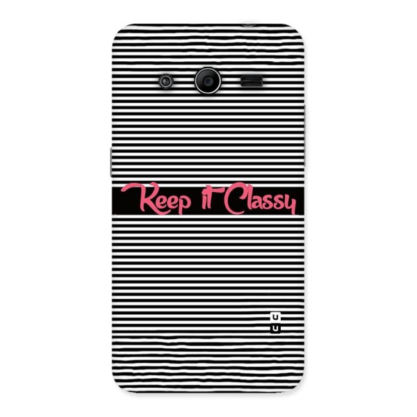 Keep It Classy Back Case for Galaxy Core 2