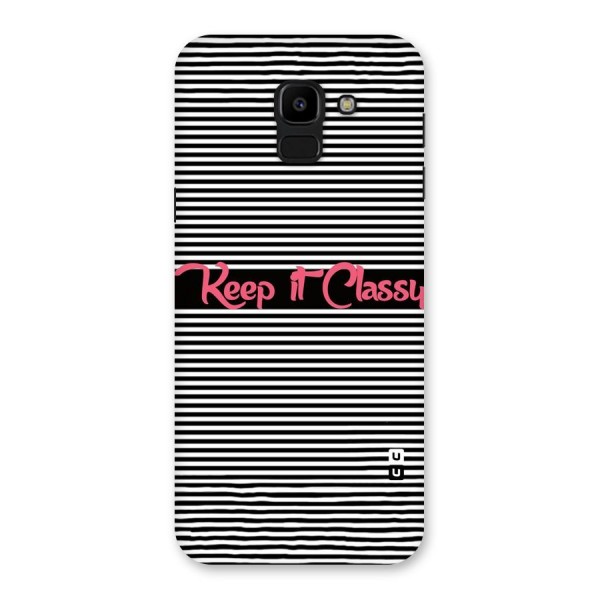 Keep It Classy Back Case for Galaxy J6