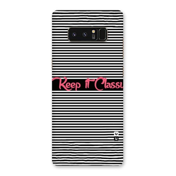 Keep It Classy Back Case for Galaxy Note 8