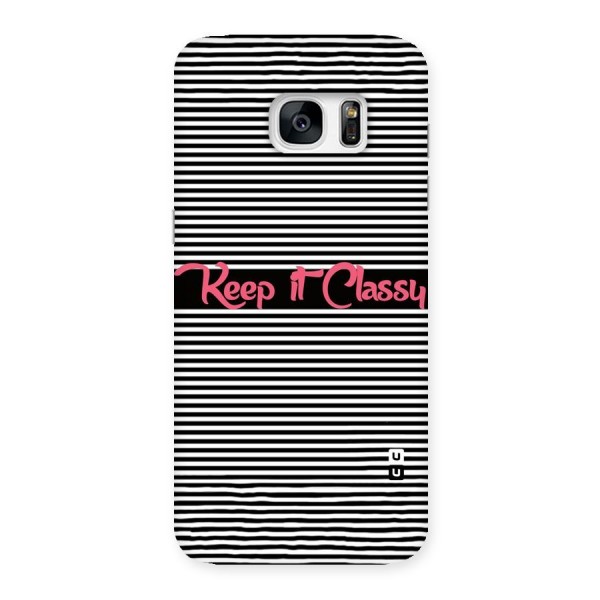 Keep It Classy Back Case for Galaxy S7 Edge