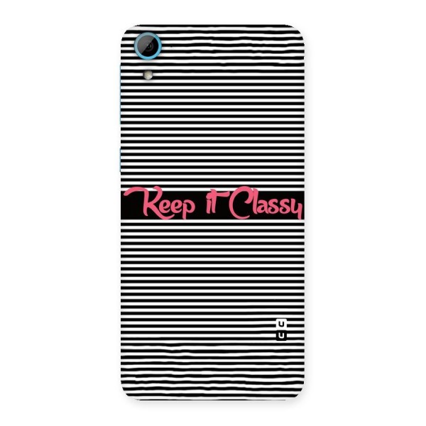 Keep It Classy Back Case for HTC Desire 826
