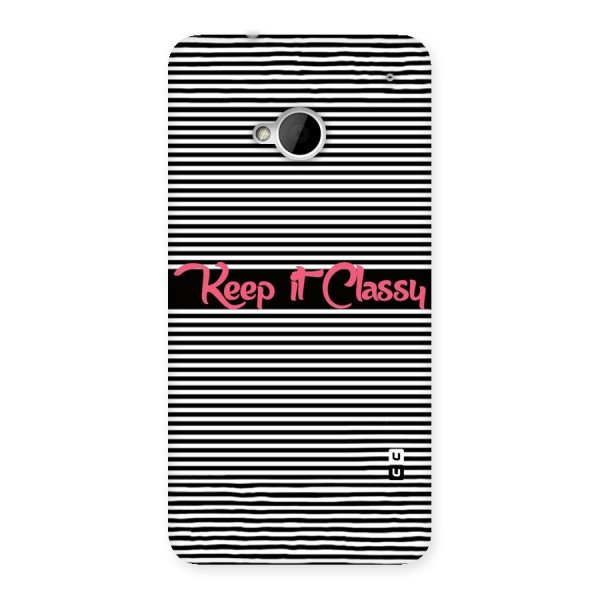 Keep It Classy Back Case for HTC One M7