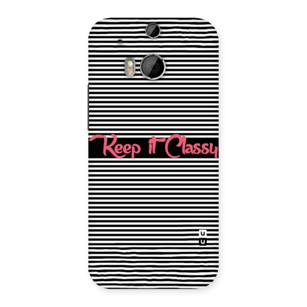 Keep It Classy Back Case for HTC One M8