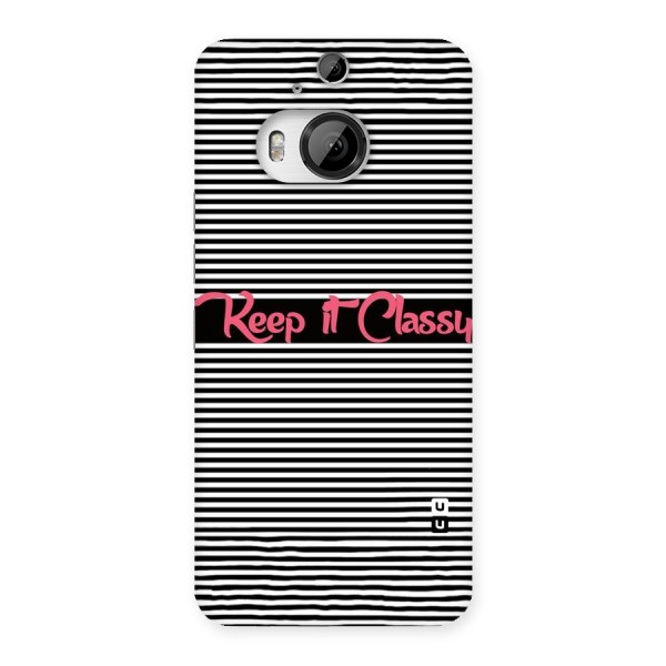 Keep It Classy Back Case for HTC One M9 Plus