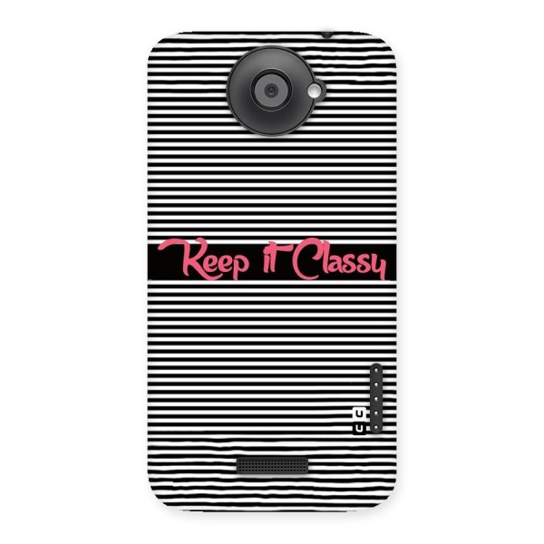 Keep It Classy Back Case for HTC One X