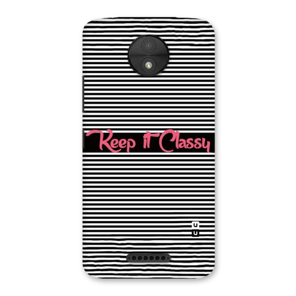 Keep It Classy Back Case for Moto C