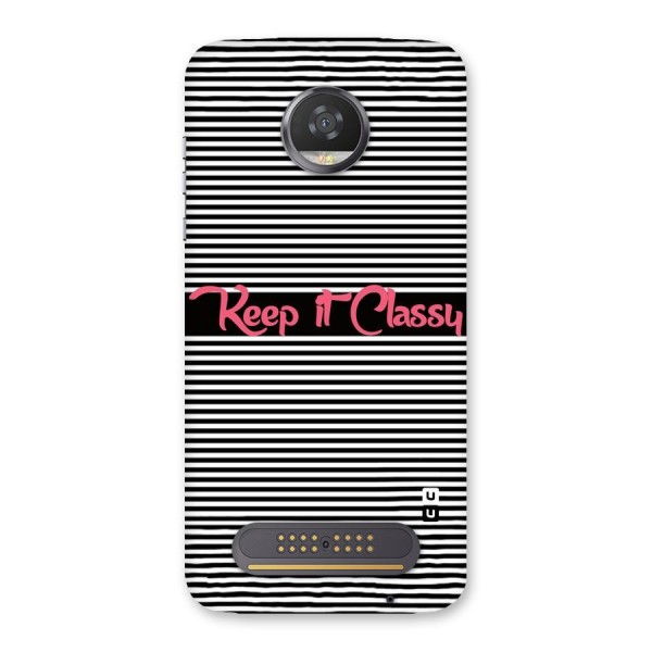 Keep It Classy Back Case for Moto Z2 Play