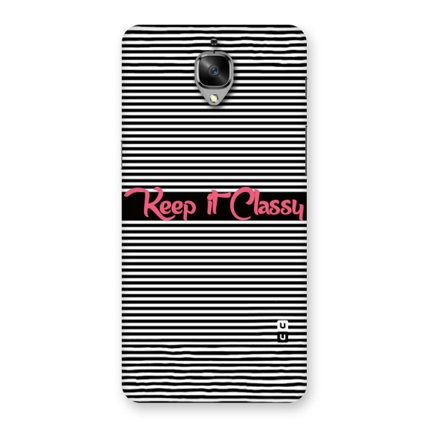 Keep It Classy Back Case for OnePlus 3