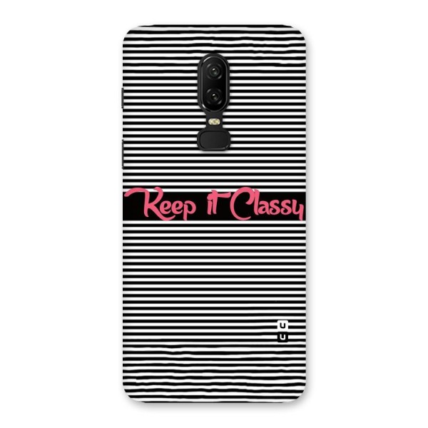 Keep It Classy Back Case for OnePlus 6