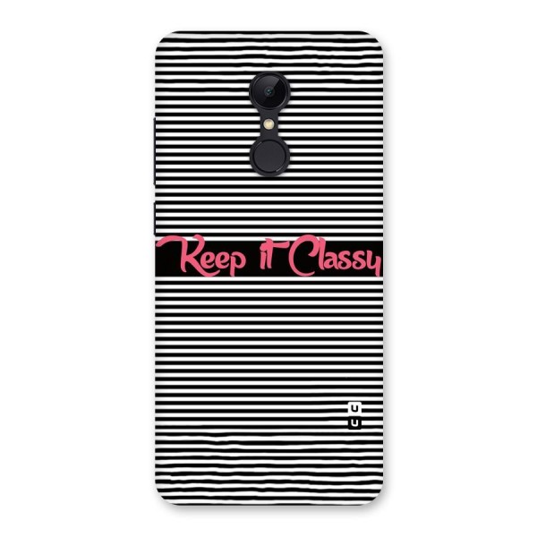 Keep It Classy Back Case for Redmi 5