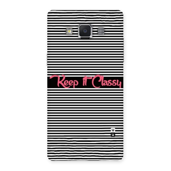 Keep It Classy Back Case for Samsung Galaxy A5
