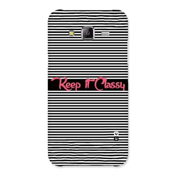 Keep It Classy Back Case for Samsung Galaxy J5