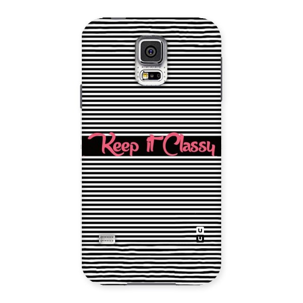 Keep It Classy Back Case for Samsung Galaxy S5