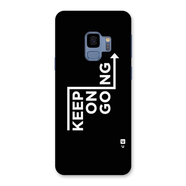 Keep On Going Back Case for Galaxy S9