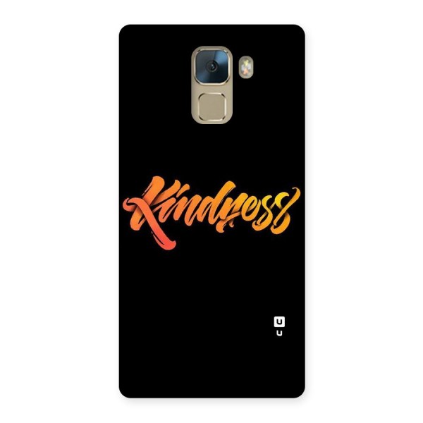 Kindness Back Case for Huawei Honor 7