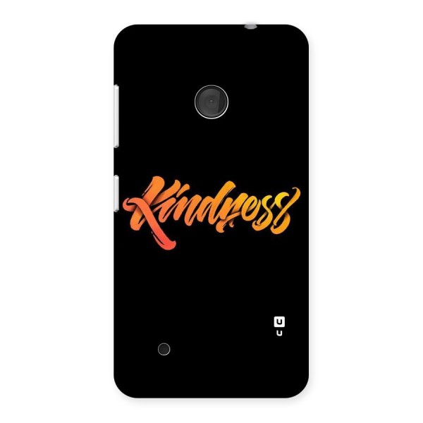 Kindness Back Case for Lumia 530