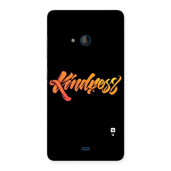 Kindness Back Case for Lumia 540