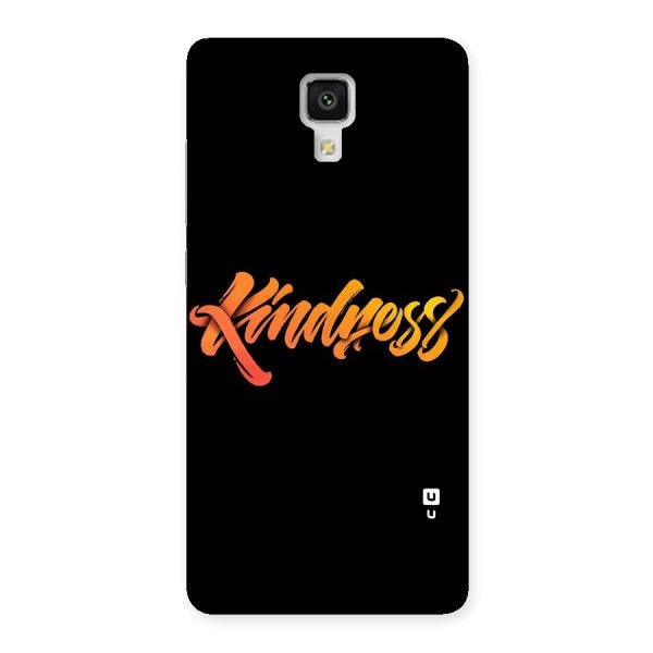 Kindness Back Case for Xiaomi Mi 4